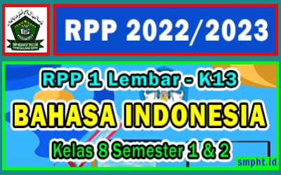 RPP 1 Lembar BAHASA INDONESIA Kelas 8 SMP Semester 1 dan 2 Tahun 2022-2023 Lengkap