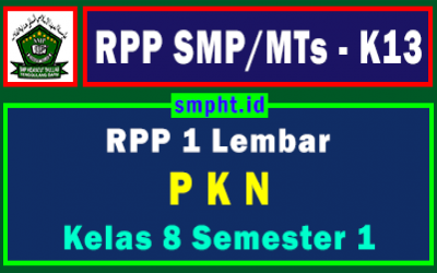 RPP 1 Lembar PKN Kelas 8 Semester Ganjil Tahun 2021