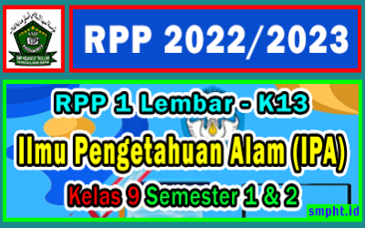RPP 1 Lembar IPA Kelas 9 SMP Semester 1 dan 2 Tahun 2022-2023 Lengkap