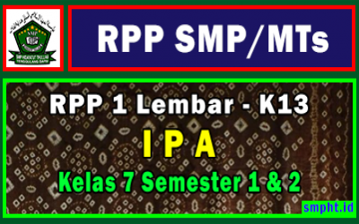 RPP 1 Lembar IPA SMP Kelas 7 Tahun 2021/2022 Lengkap