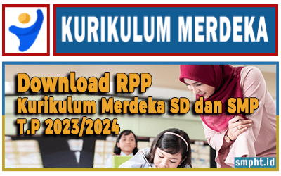 Download RPP Kurikulum Merdeka SD dan SMP T.P 2023/2024