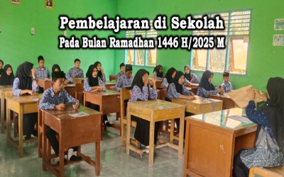 Pembelajaran di Sekolah pada Bulan Ramadhan 1446 H/2025 M