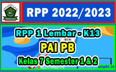 RPP 1 Lembar PAI Kelas 7 Semester 1 & 2 Tahun 2022/2023