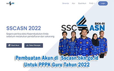Pembuatan Akun di  Sscasn.bkn.go.id untuk PPPK Guru Tahun 2022