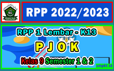 RPP 1 Lembar PJOK Kelas 9 SMP Semester 1 dan 2 Tahun 2022-2023 Lengkap
