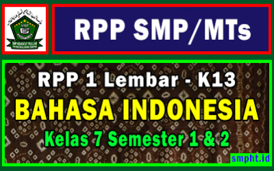 RPP 1 Lembar Bahasa Indonesia SMP Kelas 7 Tahun 2021/2022 Lengkap