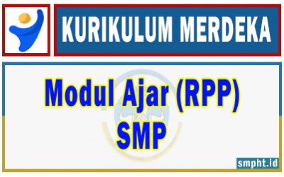Download Modul Ajar SMP (RPP) Kurikulum Merdeka